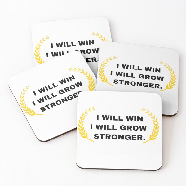 Item preview, I will win I will grow  stronger. designed and sold by NUMBER FOUR.