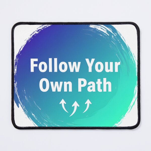 Item preview, Follow Your Own Path designed and sold by Mohammed-Ghaleb.