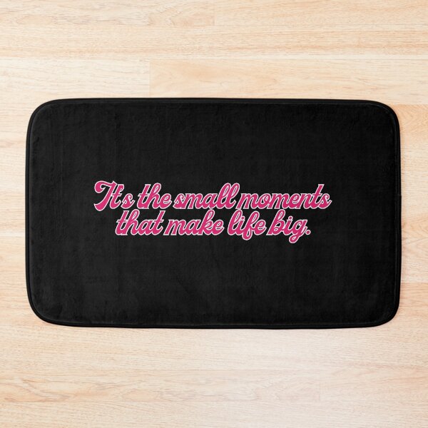 Item preview, It’s the small moments that make life big designed and sold by Aminesnip.