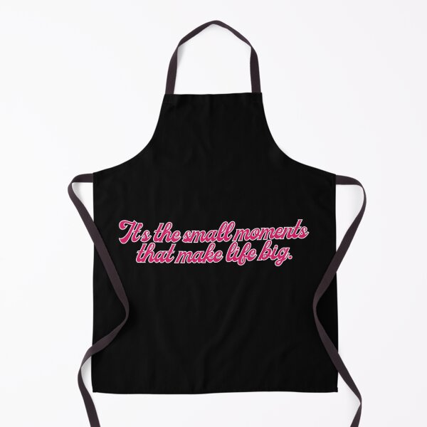 Item preview, It’s the small moments that make life big designed and sold by Aminesnip.