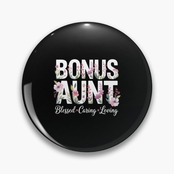 Item preview, Bonus Aunt Blessed Caring Loving Bonus Auntie Step Aunt designed and sold by khorbiasieno.