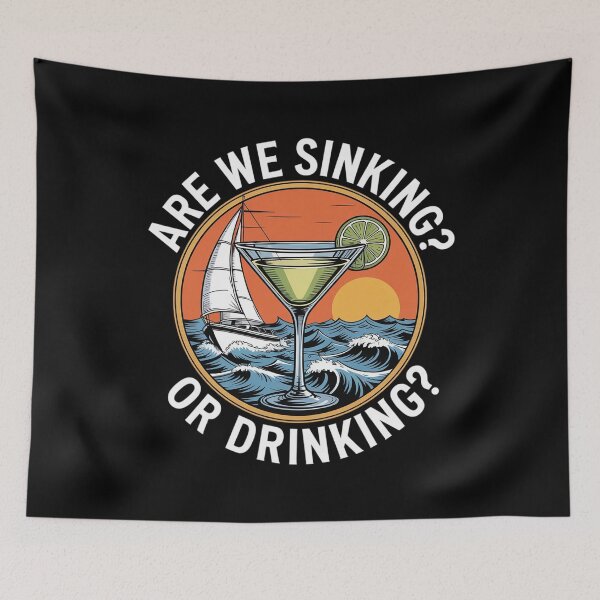 Item preview, Boating Are We Sinking or Drinking 1 designed and sold by DrewLeuschke.