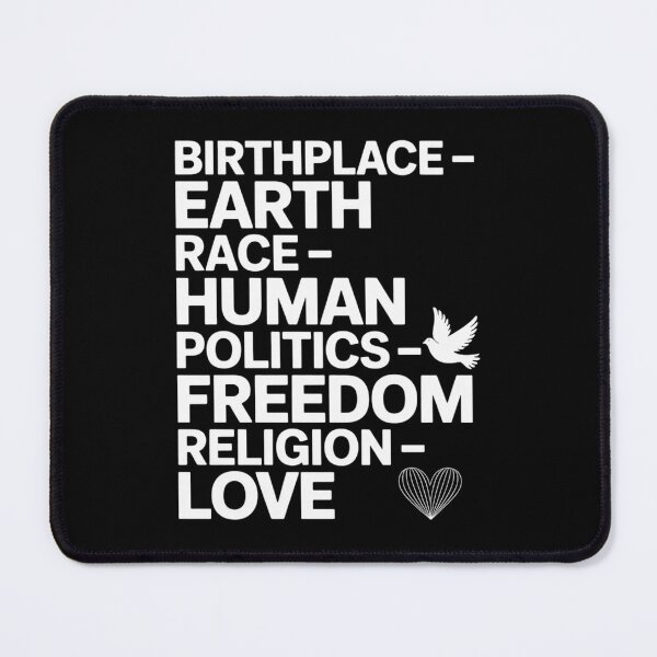 Item preview, Birthplace Earth Race Human Politics designed and sold by AmparoBoyle.