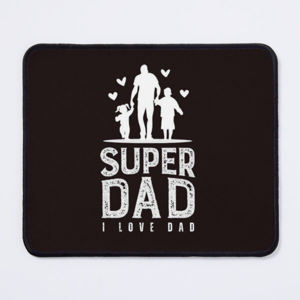 Item preview, Super Dad – My Everyday Hero designed and sold by Magounette.