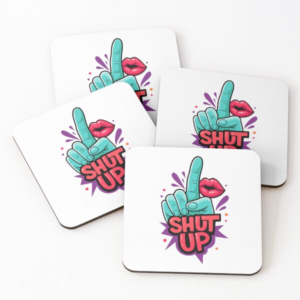 Item preview, Shut Up – The Funny Mood Booster Tee designed and sold by ArtesioByZaber.