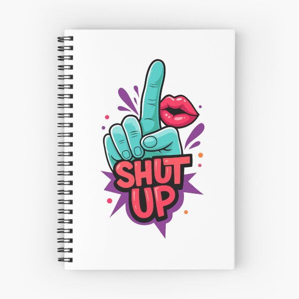 Item preview, Shut Up – The Funny Mood Booster Tee designed and sold by ArtesioByZaber.