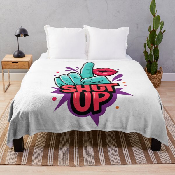 Item preview, Shut Up – The Funny Mood Booster Tee designed and sold by ArtesioByZaber.