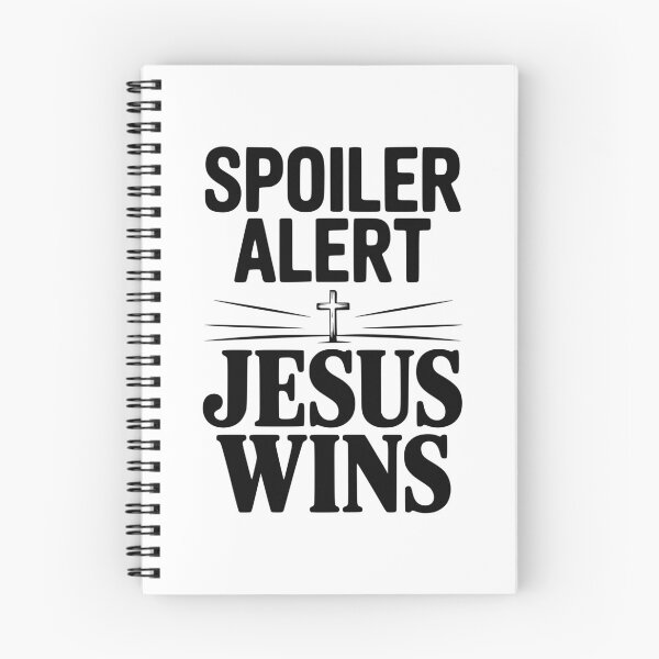Item preview, Spoiler Alert Jesus Wins designed and sold by Frank Ring.