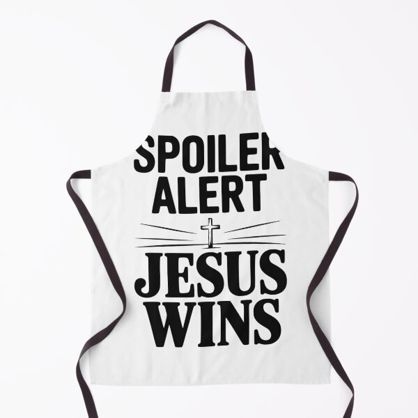 Item preview, Spoiler Alert Jesus Wins designed and sold by Frank Ring.