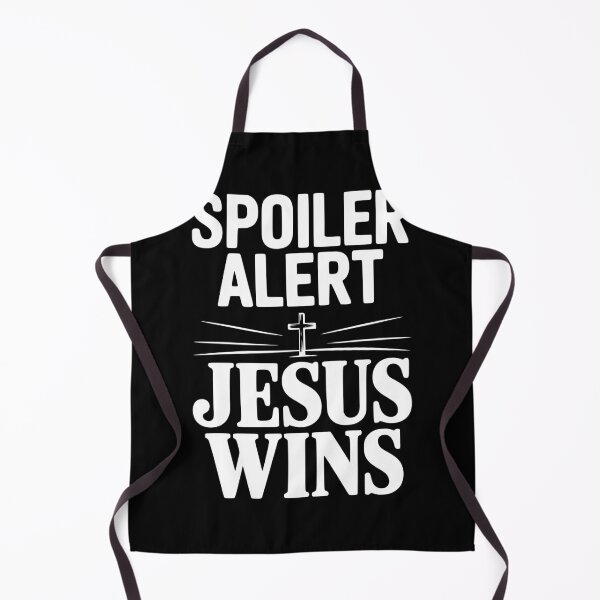 Item preview, Spoiler Alert Jesus Wins designed and sold by Frank Ring.