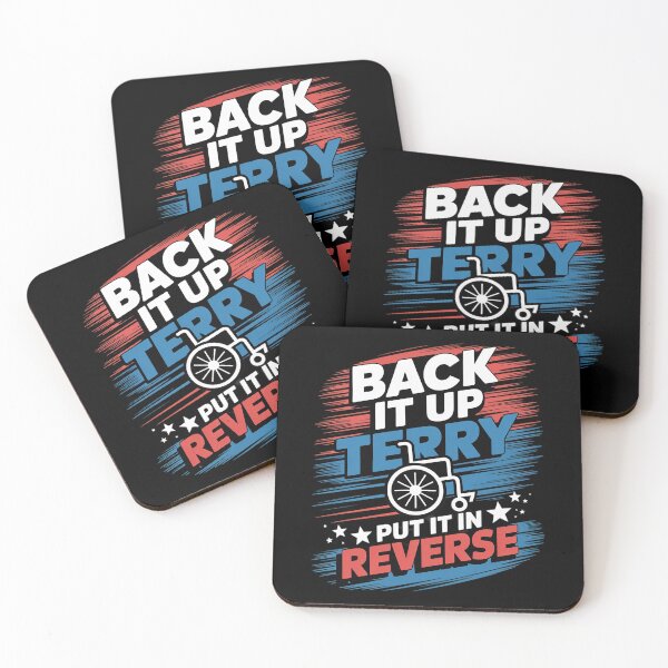 Item preview, Back Up Terry Put It In Reverse designed and sold by RansomFlatley.