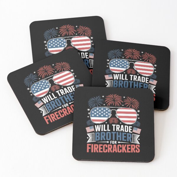 Item preview, Will Trade Brother For Firecrackers USA 4th of July  designed and sold by BeetleMalon.