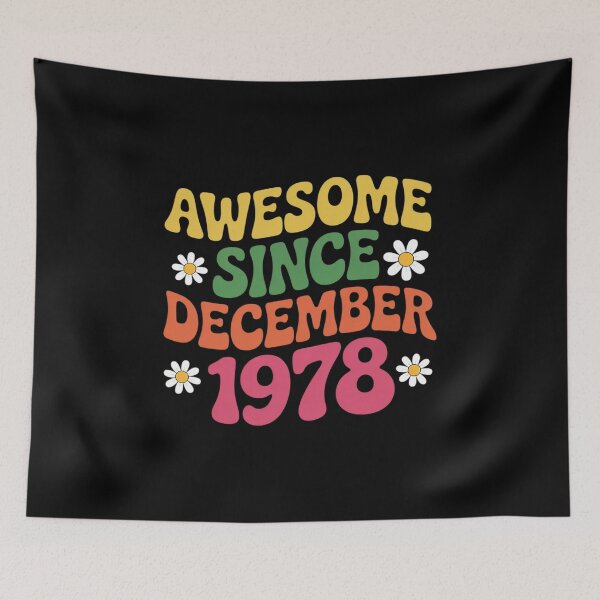 Item preview, Awesome Since December 1978 designed and sold by khorbiasieno.