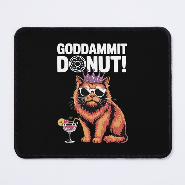 Item preview, Womens Goddammit Donut Princess Cat Glasses Men Women designed and sold by BeetleMalon.