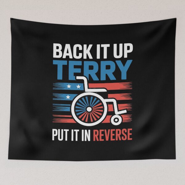 Item preview, Back Up Terry Put It In Reverse 1 designed and sold by AmparoBoyle.