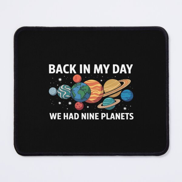 Item preview, Back In My Day We Had Nine Planets Teacher  designed and sold by BeetleMalon.