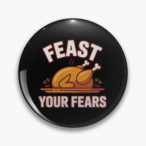 Item preview, Feast Your Fears Funny Thanksgiving Turkey Pun Holiday designed and sold by elderberry.