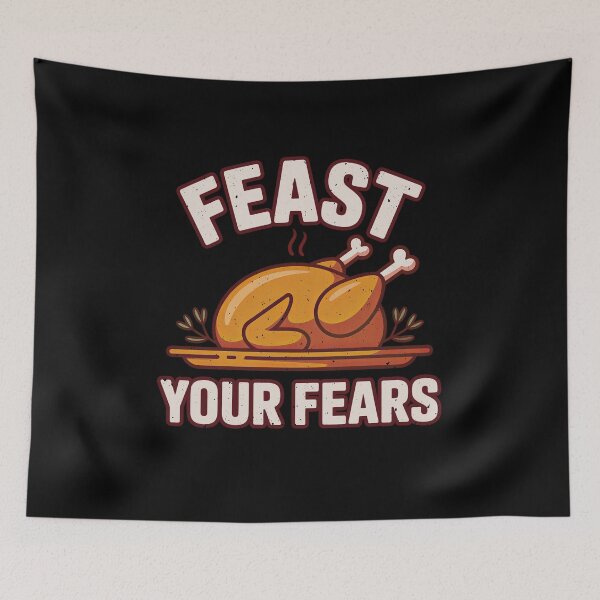 Item preview, Feast Your Fears Funny Thanksgiving Turkey Pun Holiday designed and sold by elderberry.