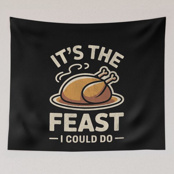 Item preview, It’s The Feast I Could Do Funny Thanksgiving Turkey Pun designed and sold by elderberry.