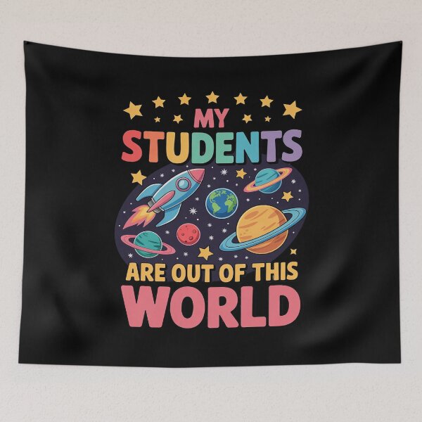 Item preview, Cute Teacher School My Students Are Out Of This World Space  designed and sold by BeetleMalon.