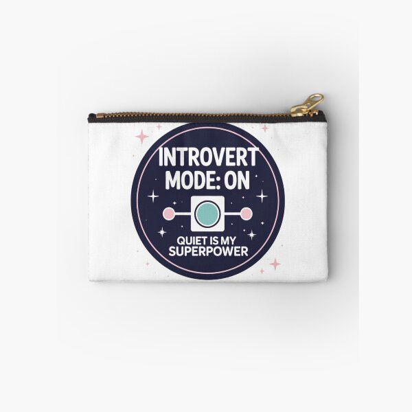 Item preview, Introvert Mode: ON – Quiet Is My Superpower | Neurodivergent Affirmation Design designed and sold by LOLbySA.