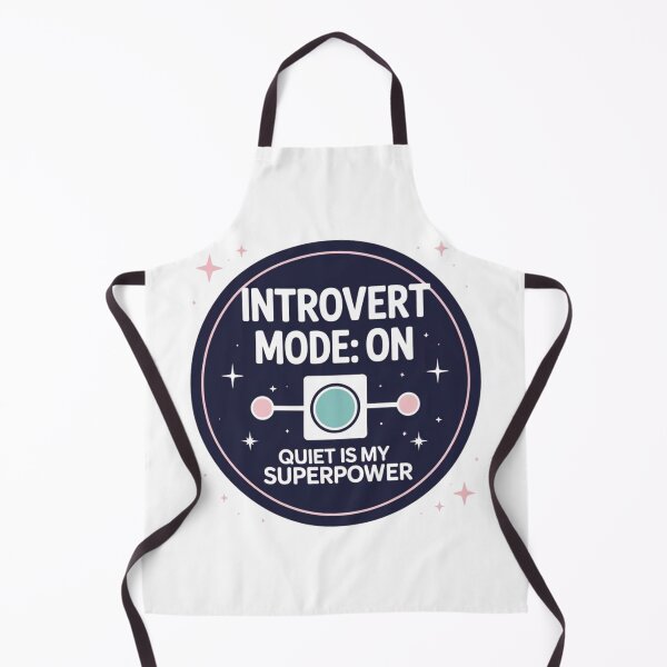 Item preview, Introvert Mode: ON – Quiet Is My Superpower | Neurodivergent Affirmation Design designed and sold by LOLbySA.