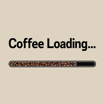 Artwork thumbnail, Coffee Loading Progress Bar Morning Routine by rustyroofco