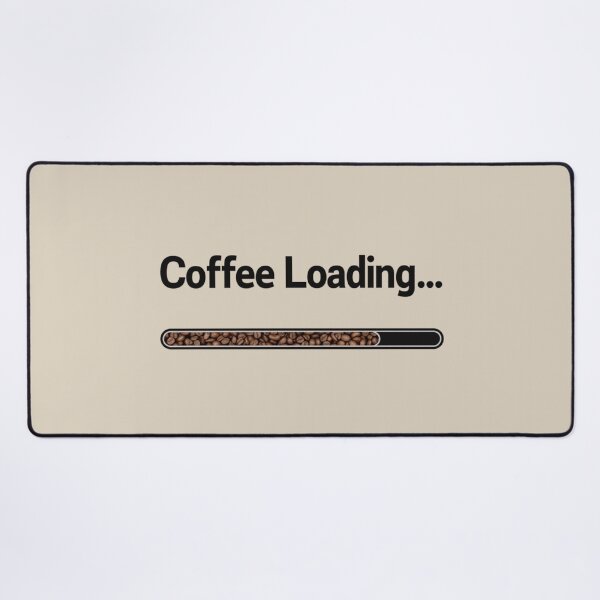 Item preview, Coffee Loading Progress Bar Morning Routine designed and sold by rustyroofco.
