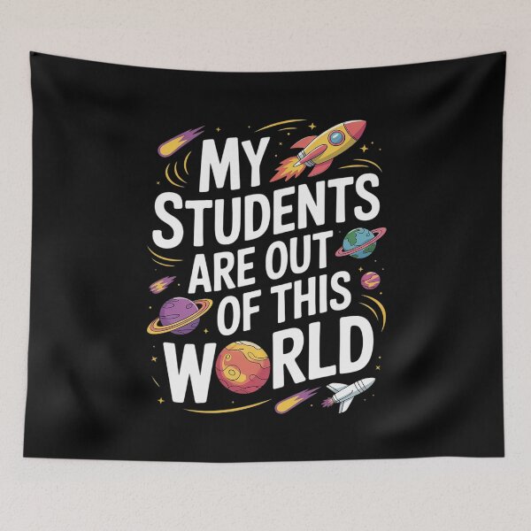 Item preview,  Teacher Tee My Students Are Out Of This World Space  designed and sold by THagBlue.