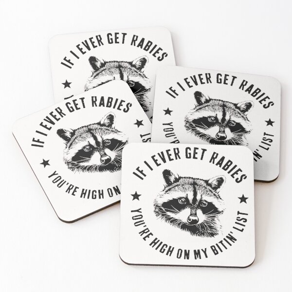 Item preview, If I Ever Get Rabies You're High On My Bitin' List T-Shirt designed and sold by ILoveWeedLive.