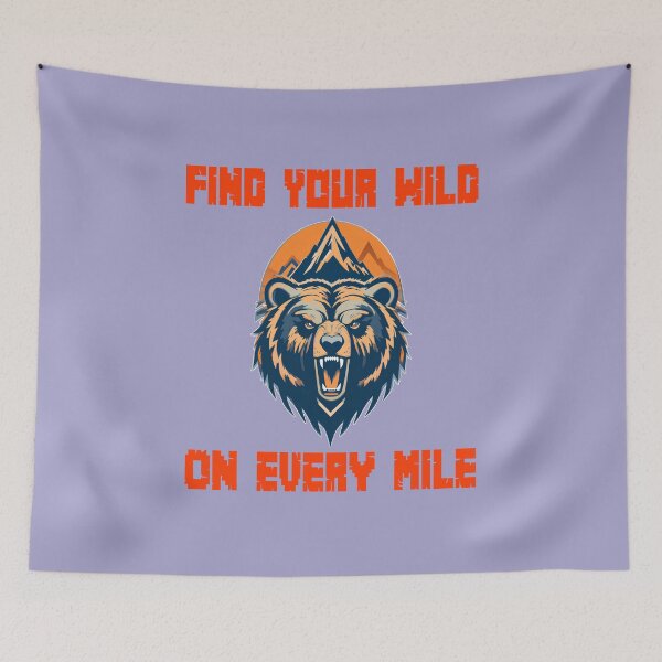 Item preview, Find Your Wild on Every Mile – Funny Hiking Bear designed and sold by INNERSELFART.
