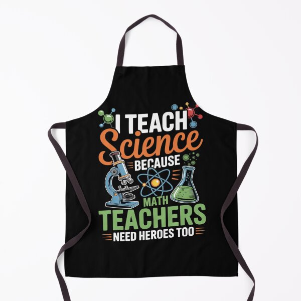 Item preview, I Teach Science Because Math Teachers Need Heroes Too  designed and sold by THagBlue.