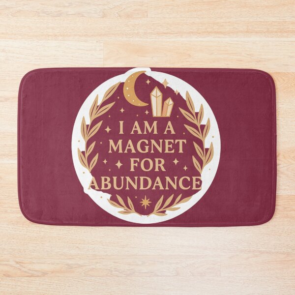 Item preview, I Am A Magnet For Abundance designed and sold by DEEPDesignsART.