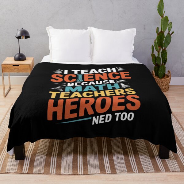 Item preview, I Teach Science Because Math Teachers Need Heroes Too Men Women designed and sold by THagBlue.