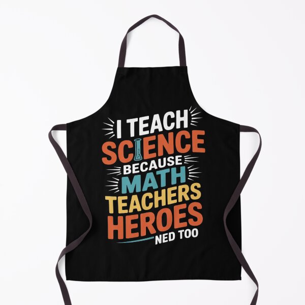 Item preview, I Teach Science Because Math Teachers Need Heroes Too Men Women designed and sold by THagBlue.
