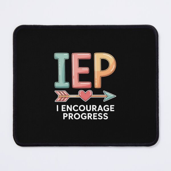 Item preview, IEP I Encourage Progress Special Education School Teache  designed and sold by THagBlue.