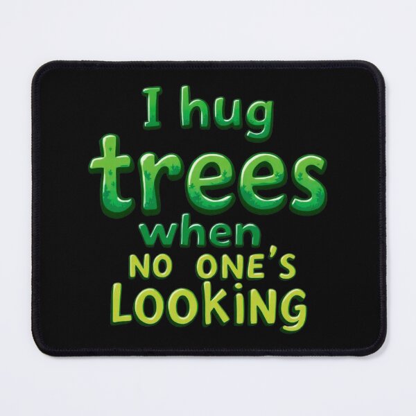 Item preview, I Hug Trees When No One's Looking Cartoon Style designed and sold by SholoStudio.