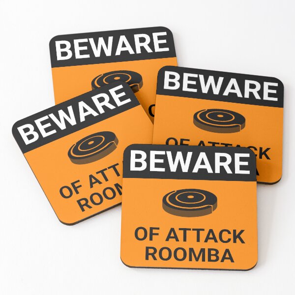 Item preview, Beware of Attack Roomba designed and sold by GreyTsaki.