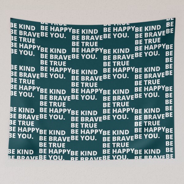 Item preview, Be kind be brave be true be happy be you (11) designed and sold by brigivantmh.