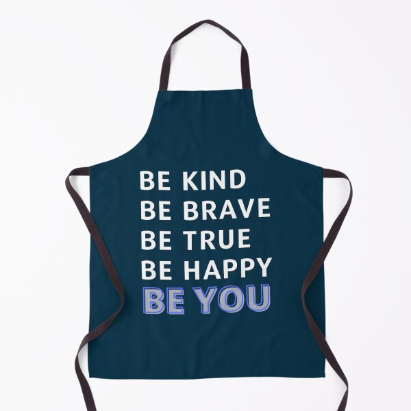 Item preview, Be Kind Be Brave Be True Be Happy Be You - Inspirational(1) designed and sold by brigivantmh.
