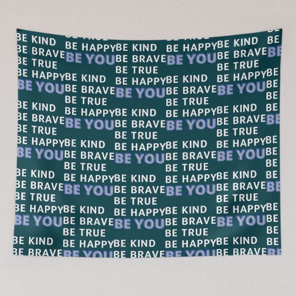 Item preview, Be Kind Be Brave Be True Be Happy Be You - Inspirational(1) designed and sold by brigivantmh.