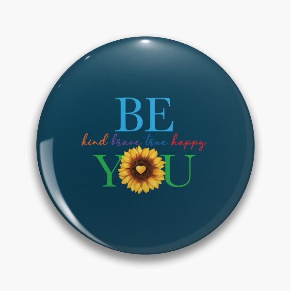 Item preview, Be Kind Be Brave Be True Be Happy Be You (15) designed and sold by brigivantmh.