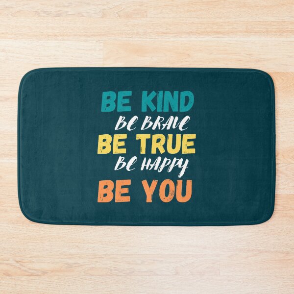 Item preview, be kind be brave be true be happy be you (17) designed and sold by brigivantmh.