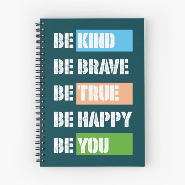 Item preview, Be Kind Be Brave Be True Be Happy Be You (18) designed and sold by brigivantmh.