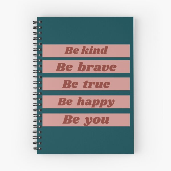Item preview, Be Kind Be Brave Be True Be Happy Be You (19) designed and sold by brigivantmh.
