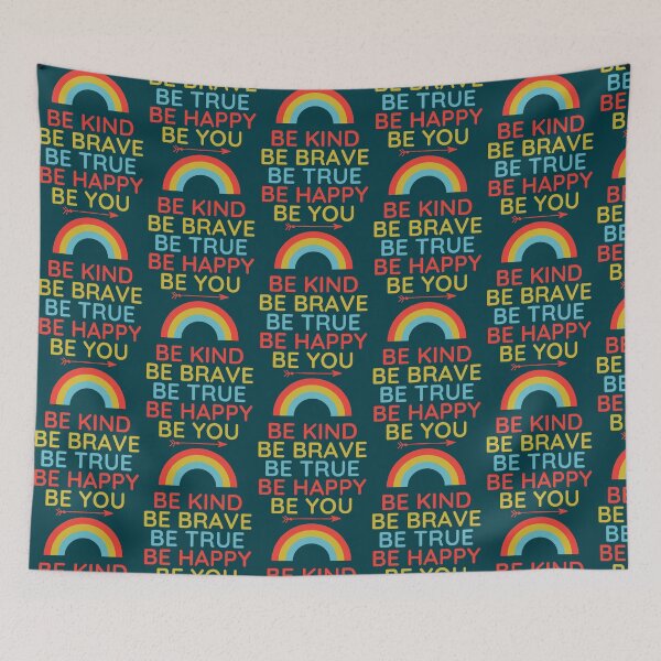Item preview, Be Kind Be Brave Be True Be Happy Be You (1) designed and sold by brigivantmh.