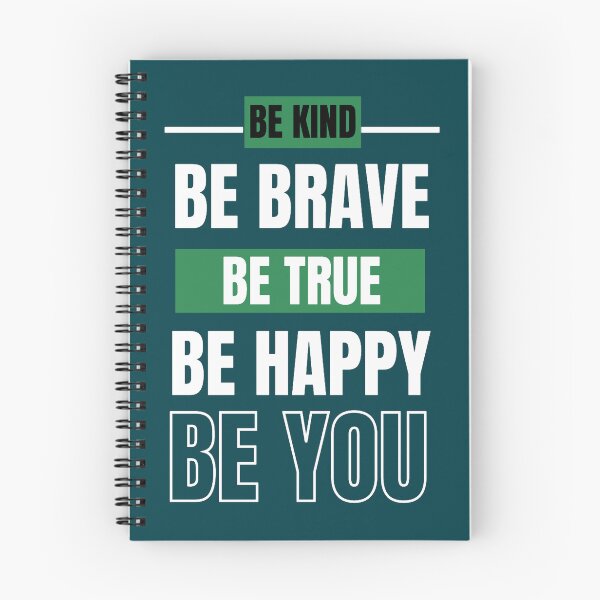 Item preview, Be Kind Be Brave Be True Be Happy Be You (7) designed and sold by brigivantmh.