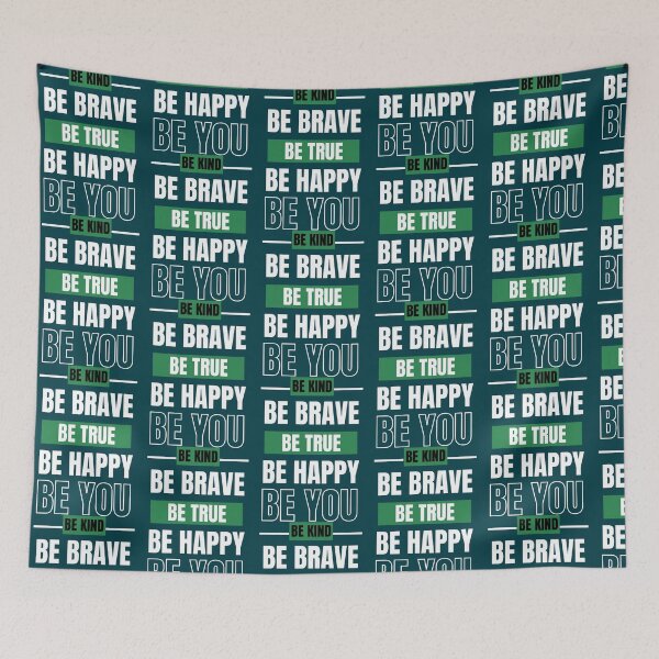 Item preview, Be Kind Be Brave Be True Be Happy Be You (7) designed and sold by brigivantmh.