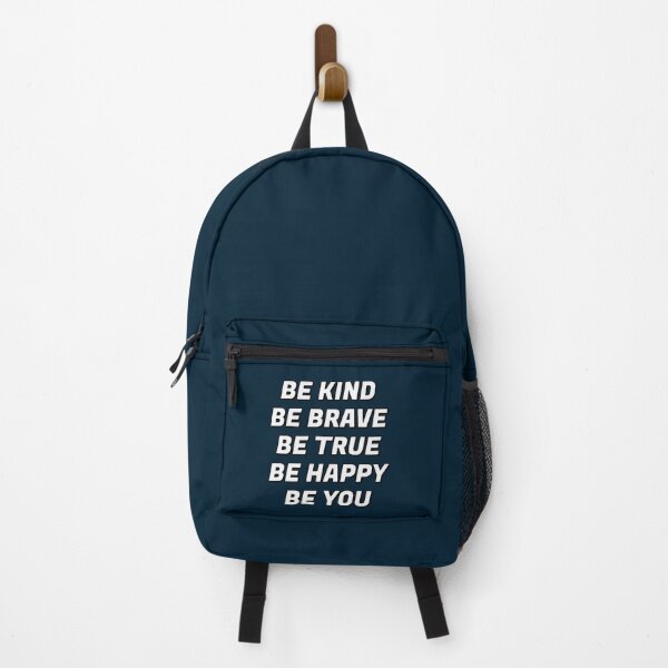 Item preview, Be Kind Be Brave Be True Be Happy Be You(1) designed and sold by brigivantmh.