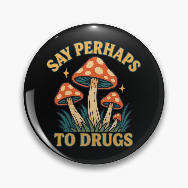 Item preview, Say Perhaps to Drugs – Psychedelic Mushroom Art designed and sold by getpressedshirt.